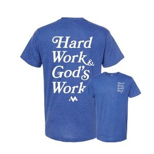 NWT Mentality Hard Work & God’s Work Royal Blue T-Shirt